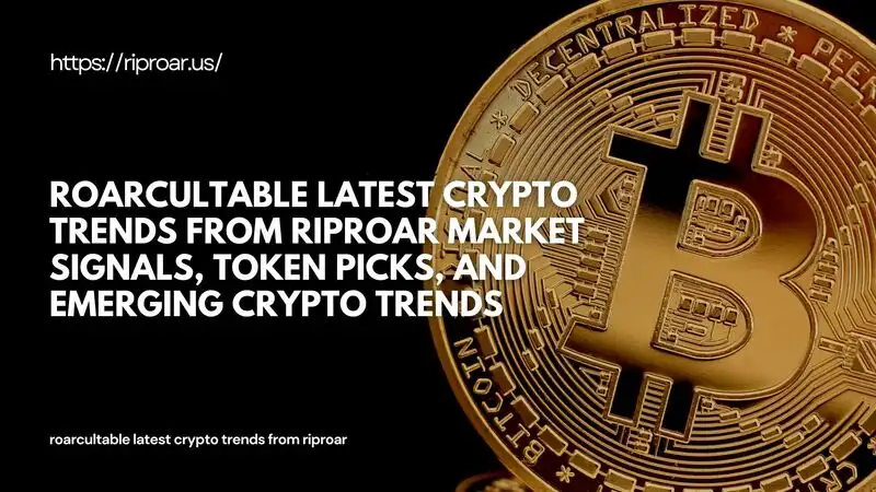 roarcultable latest crypto trends from riproar